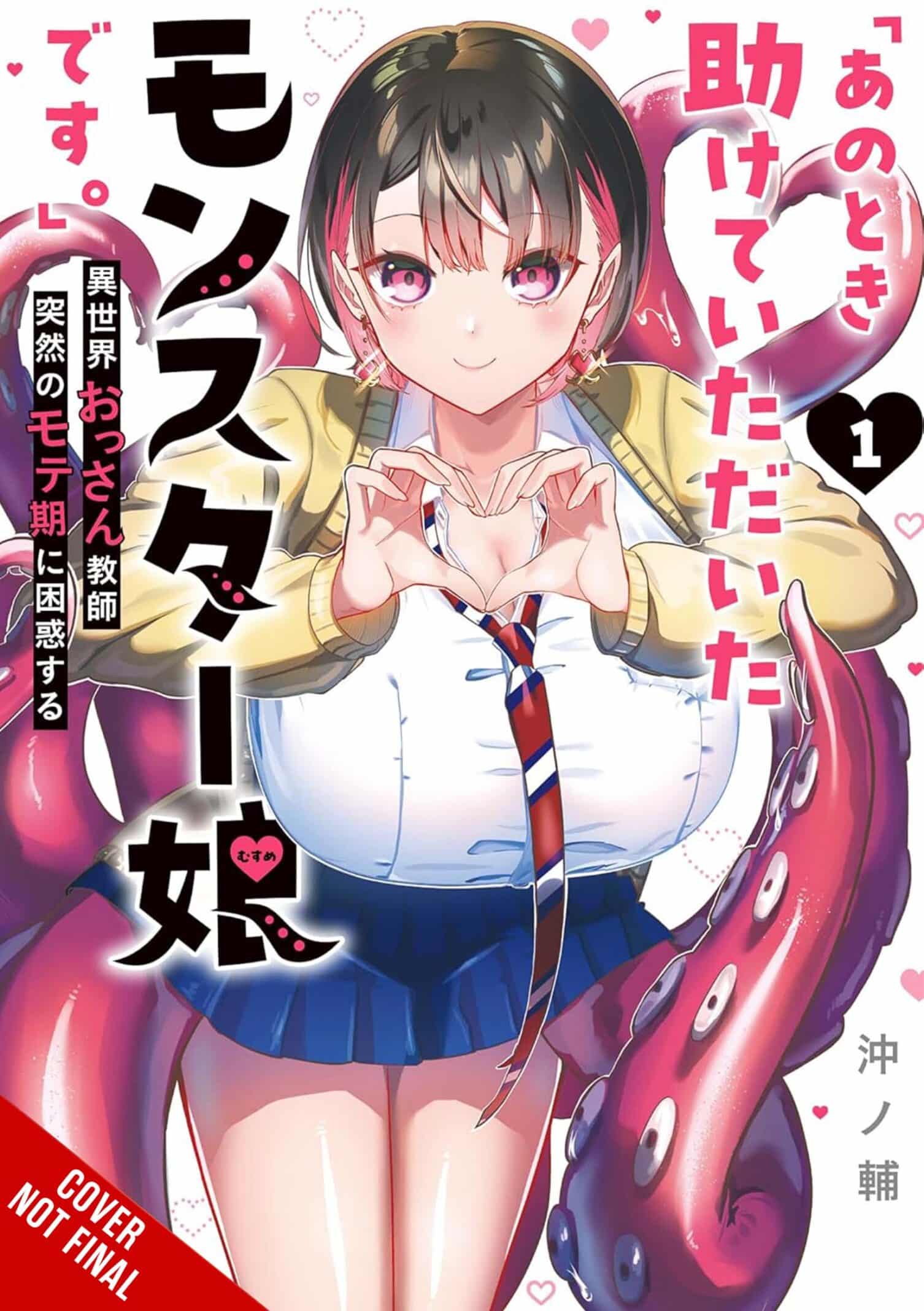 I’m the Monster Girl You Once Saved: A Middle-Aged Teacher in Another World Is Concerned About His Sudden Popularity, Vol. 1