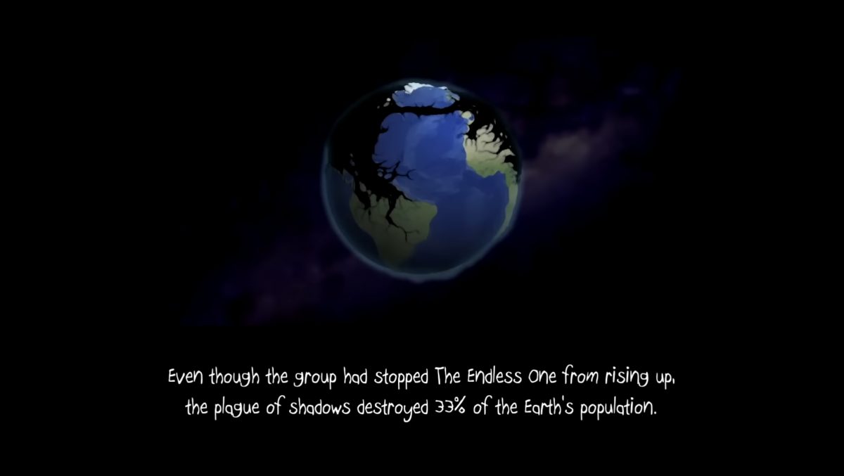 A zoomed-out drawing of the Earth from space, covered in black, shadowy tendrils. A caption reads, even though the group had stopped the Endless One from rising up, the plague of shadows destroyed 33% of the Earth's population.