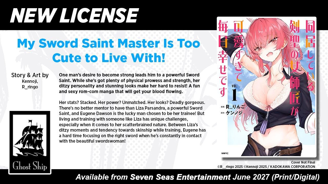 MY SWORD SAINT MASTER IS TOO CUTE TO LIVE WITH! by Kennoji and R_ringo 7seas new announcement
